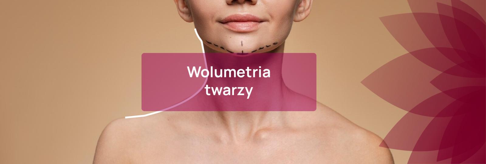 Wolumetria twarzy kwasem hialuronowym w PerfectLift